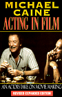 Buy Acting in Film : An Actor's Take on Movie Making